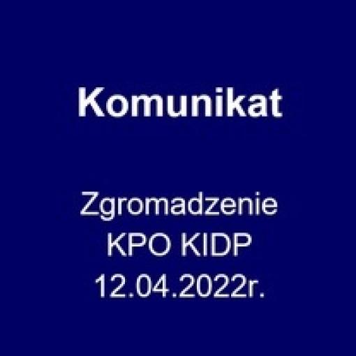 Zgromadzenie Kujawsko-Pomorskiego Oddziału Krajowej Izby Doradców Podatkowych 12 kwietnia 2022 r. o godz. 10:00